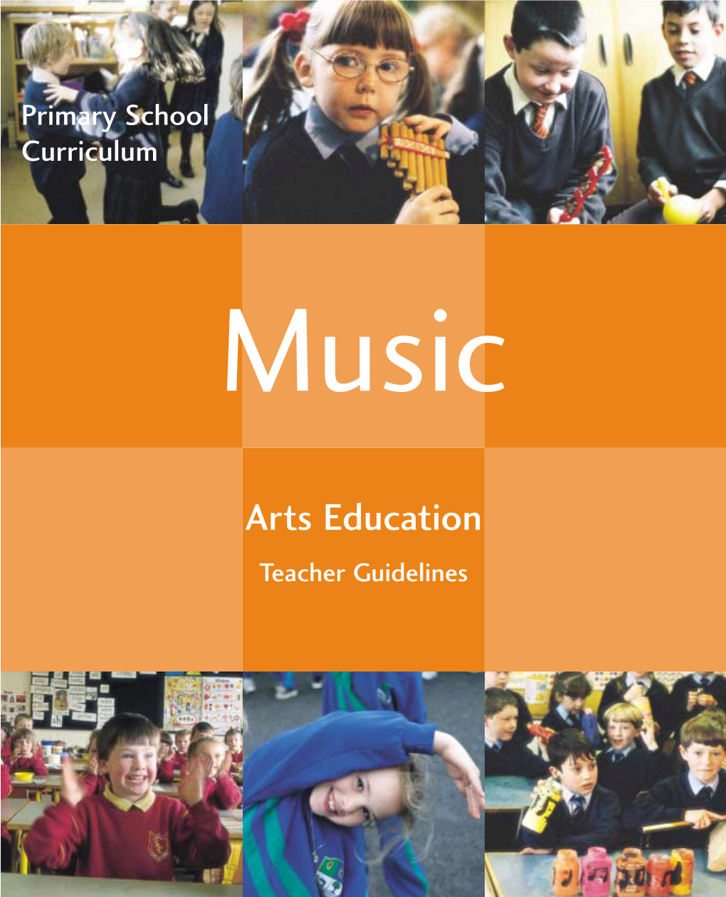 Music Teacher Guidelines Children of All Ages Have Potential in Music Section 1