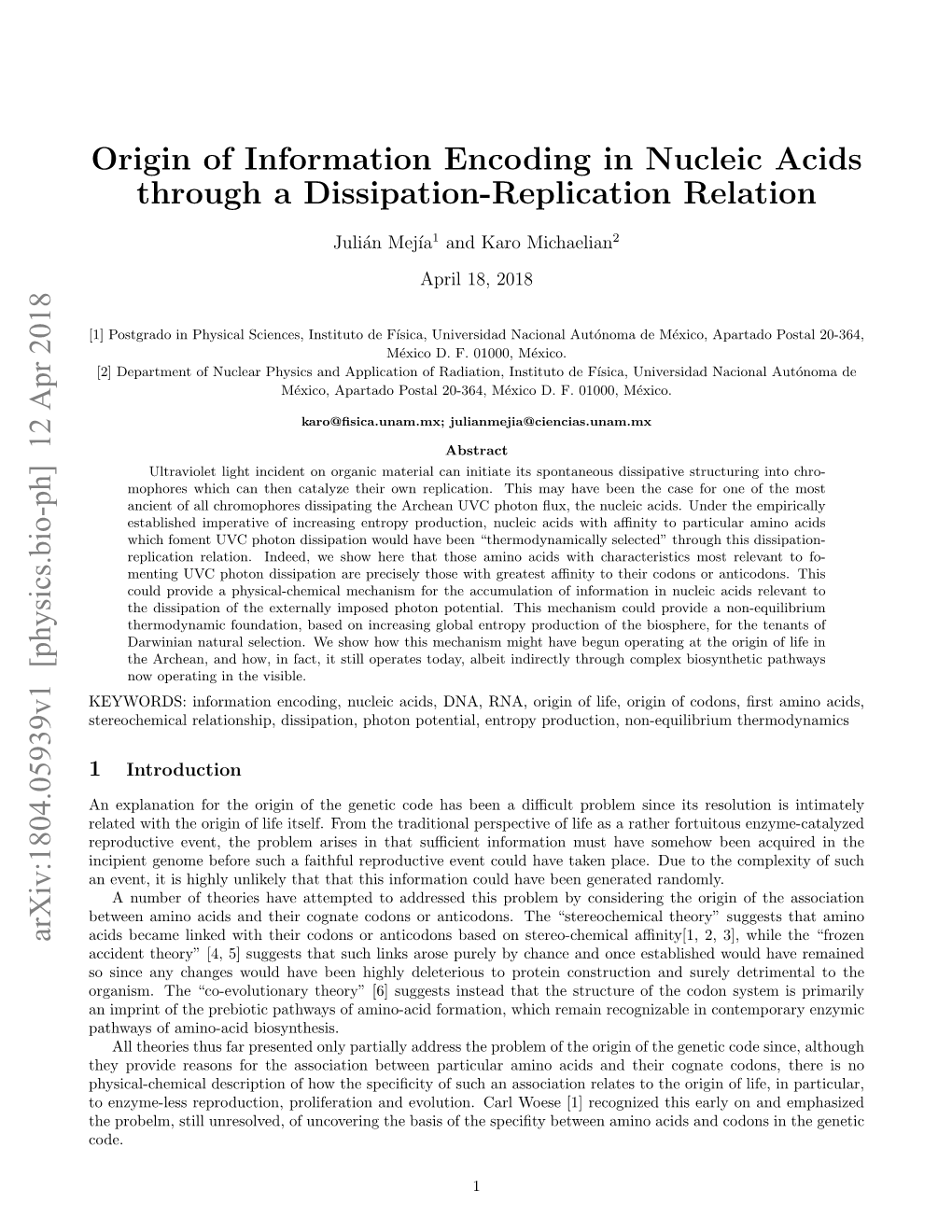 Origin of Information Encoding in Nucleic Acids Through a Dissipation-Replication Relation Arxiv:1804.05939V1 [Physics.Bio-Ph]