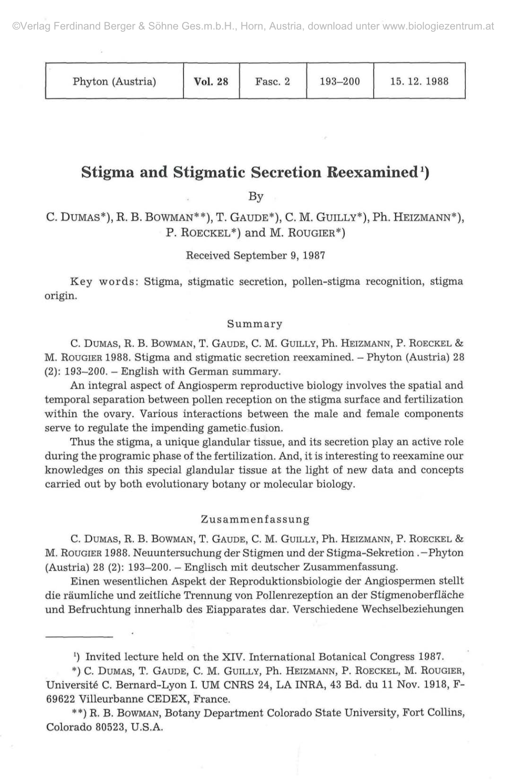 Stigma and Stigmatic Secretion Reexamined*) By