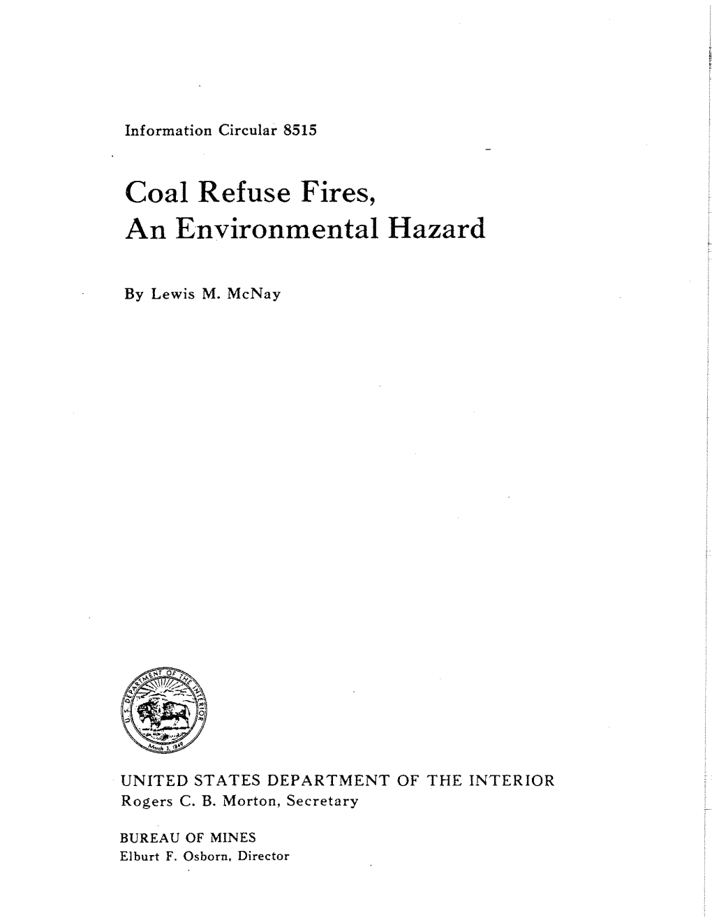 Coal Refuse Fires, an Environmental Hazard