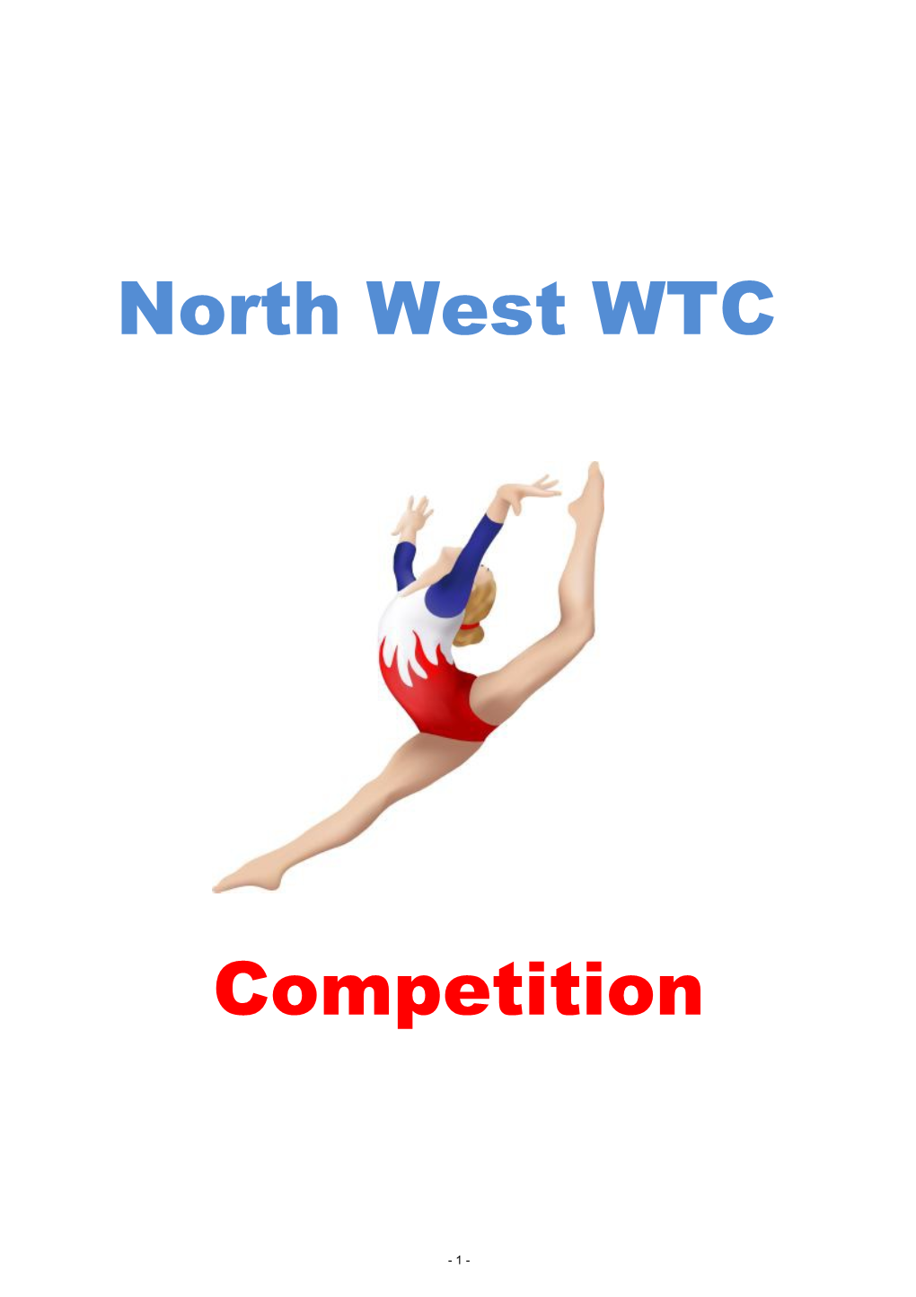 North West Wtc Competition Fees
