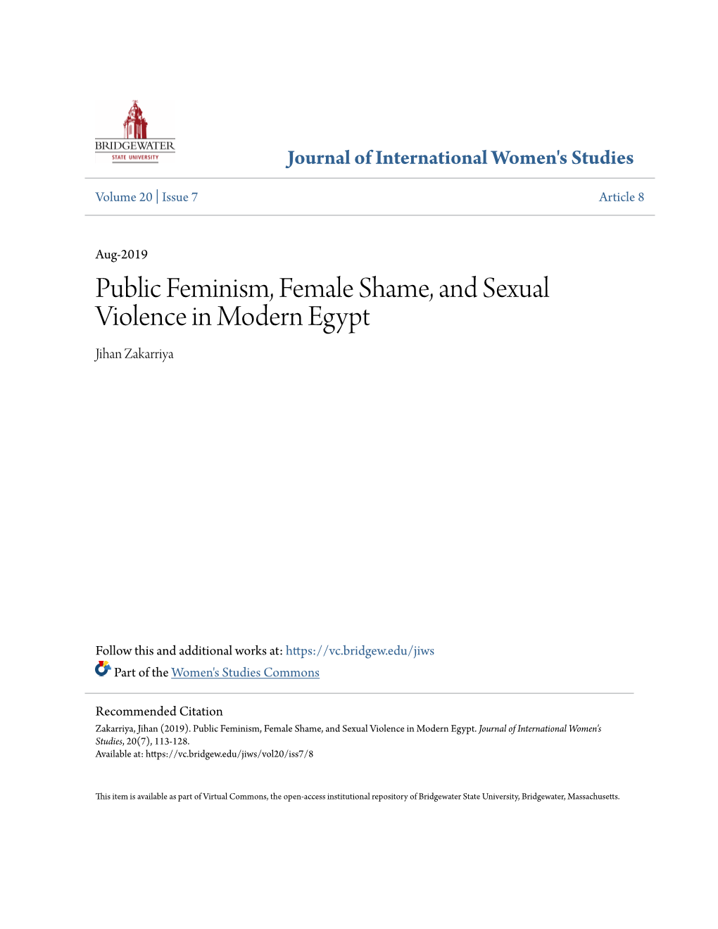 Public Feminism, Female Shame, and Sexual Violence in Modern Egypt Jihan Zakarriya