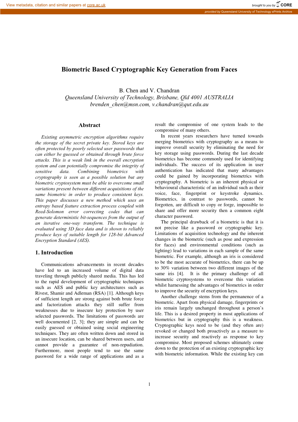 Biometric Based Cryptographic Key Generation from Faces