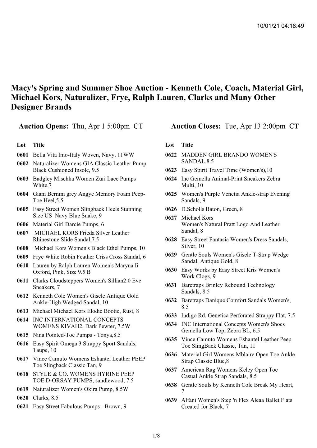 Macy's Spring and Summer Shoe Auction - Kenneth Cole, Coach, Material Girl, Michael Kors, Naturalizer, Frye, Ralph Lauren, Clarks and Many Other Designer Brands