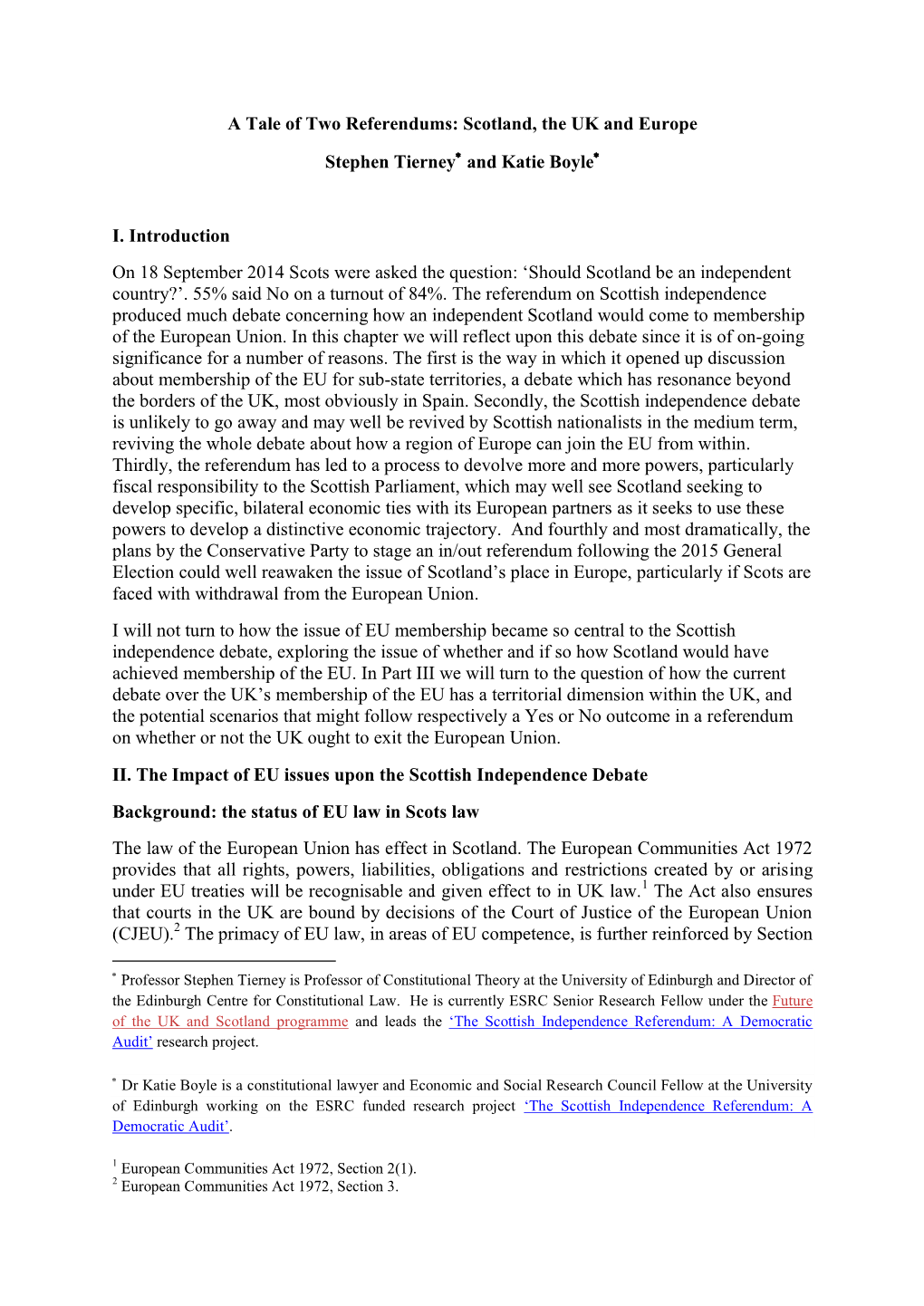 A Tale of Two Referendums: Scotland, the UK and Europe