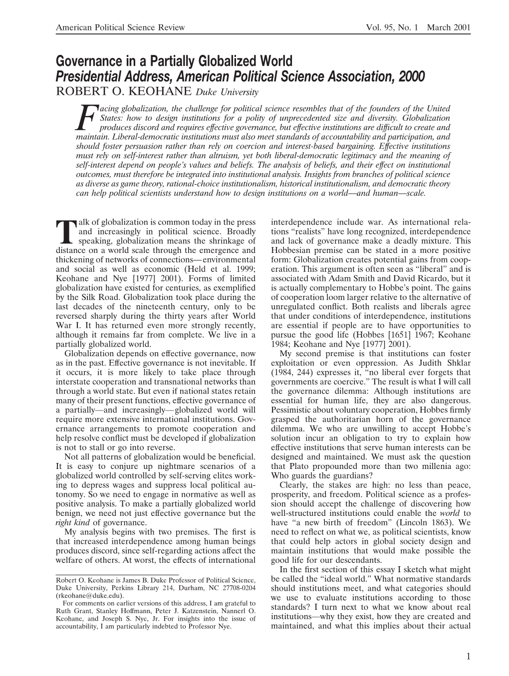 Governance in a Partially Globalized World Presidential Address, American Political Science Association, 2000 ROBERT O