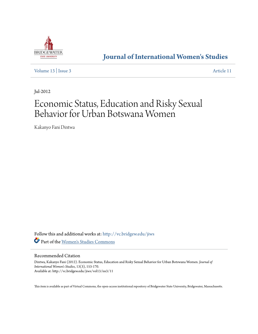 Economic Status, Education and Risky Sexual Behavior for Urban Botswana Women Kakanyo Fani Dintwa
