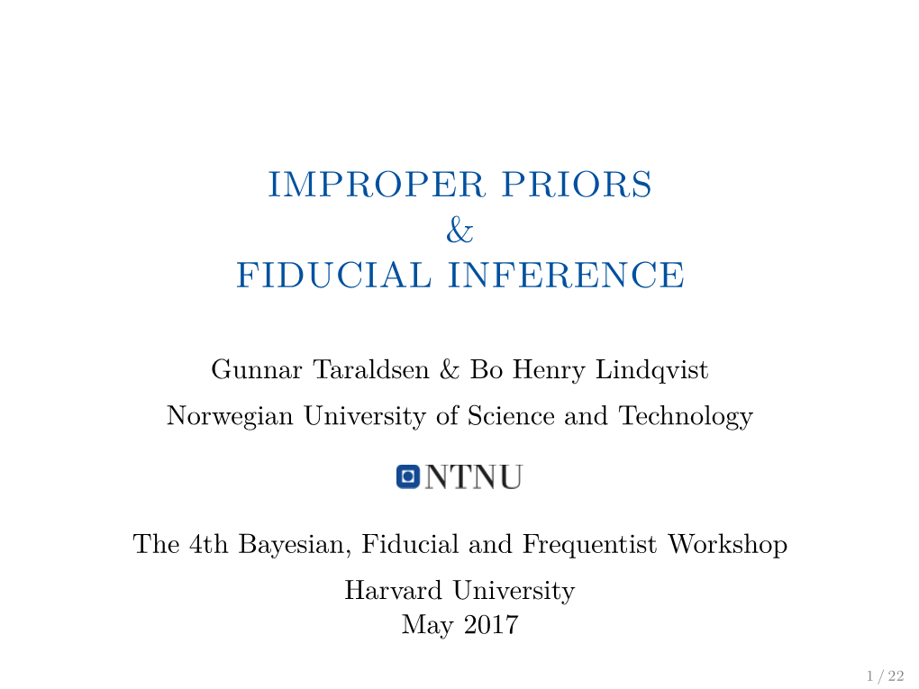 Improper Priors & Fiducial Inference