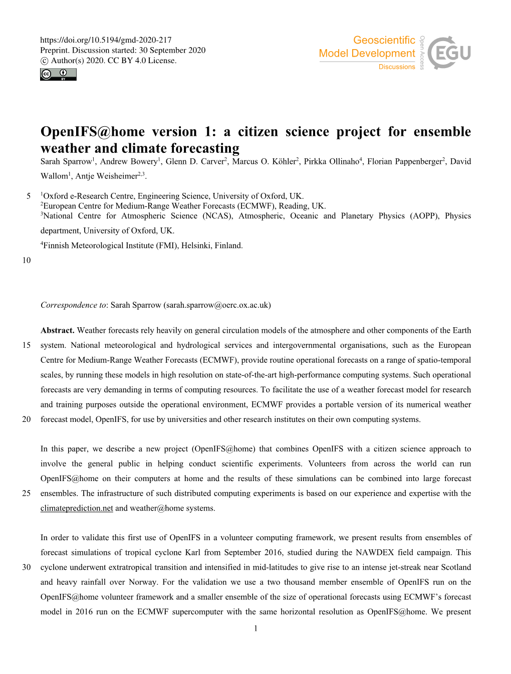 Openifs@Home Version 1: a Citizen Science Project for Ensemble Weather and Climate Forecasting Sarah Sparrow1, Andrew Bowery1, Glenn D