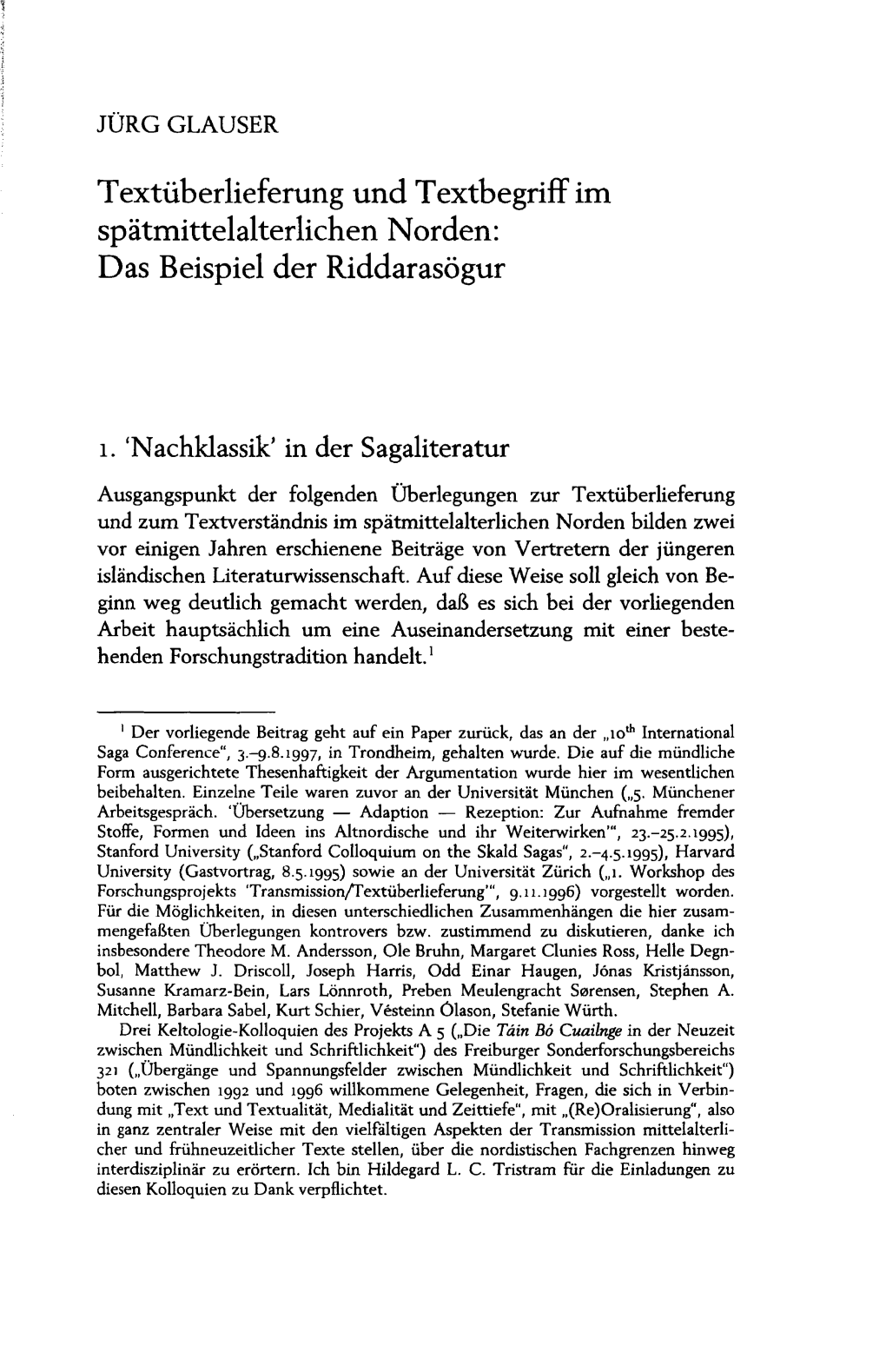 Textüberlieferung Und Textbegriff Im Spätmittelalterlichen Norden: Das Beispiel Der Riddarasögur