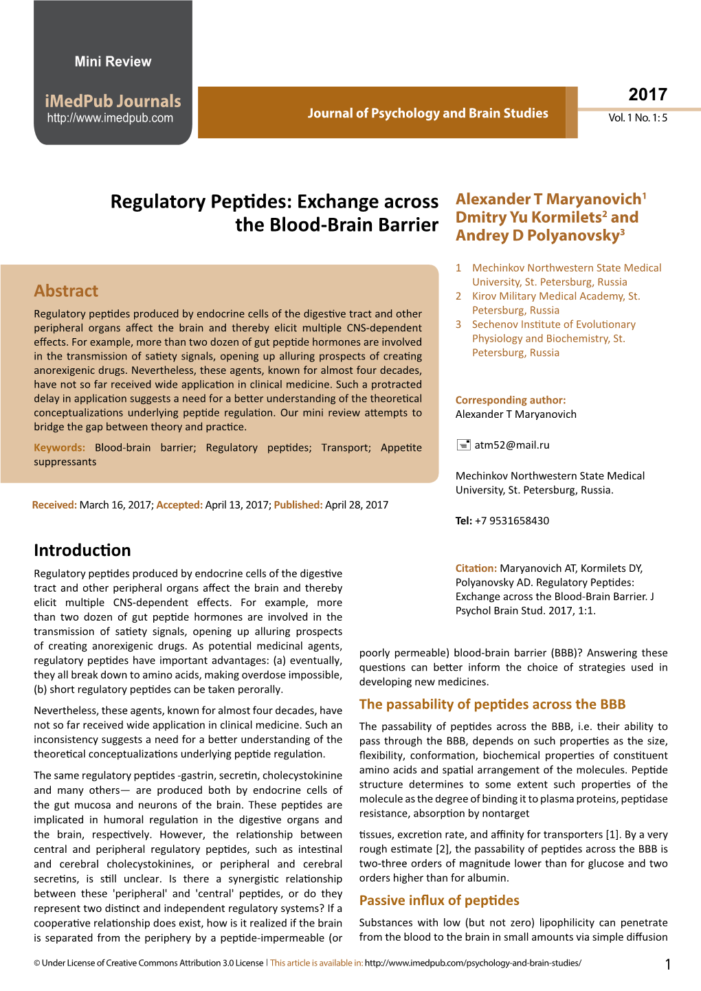 Regulatory Peptides: Exchange Across Alexander T Maryanovich1 Dmitry Yu Kormilets2 and the Blood-Brain Barrier Andrey D Polyanovsky3