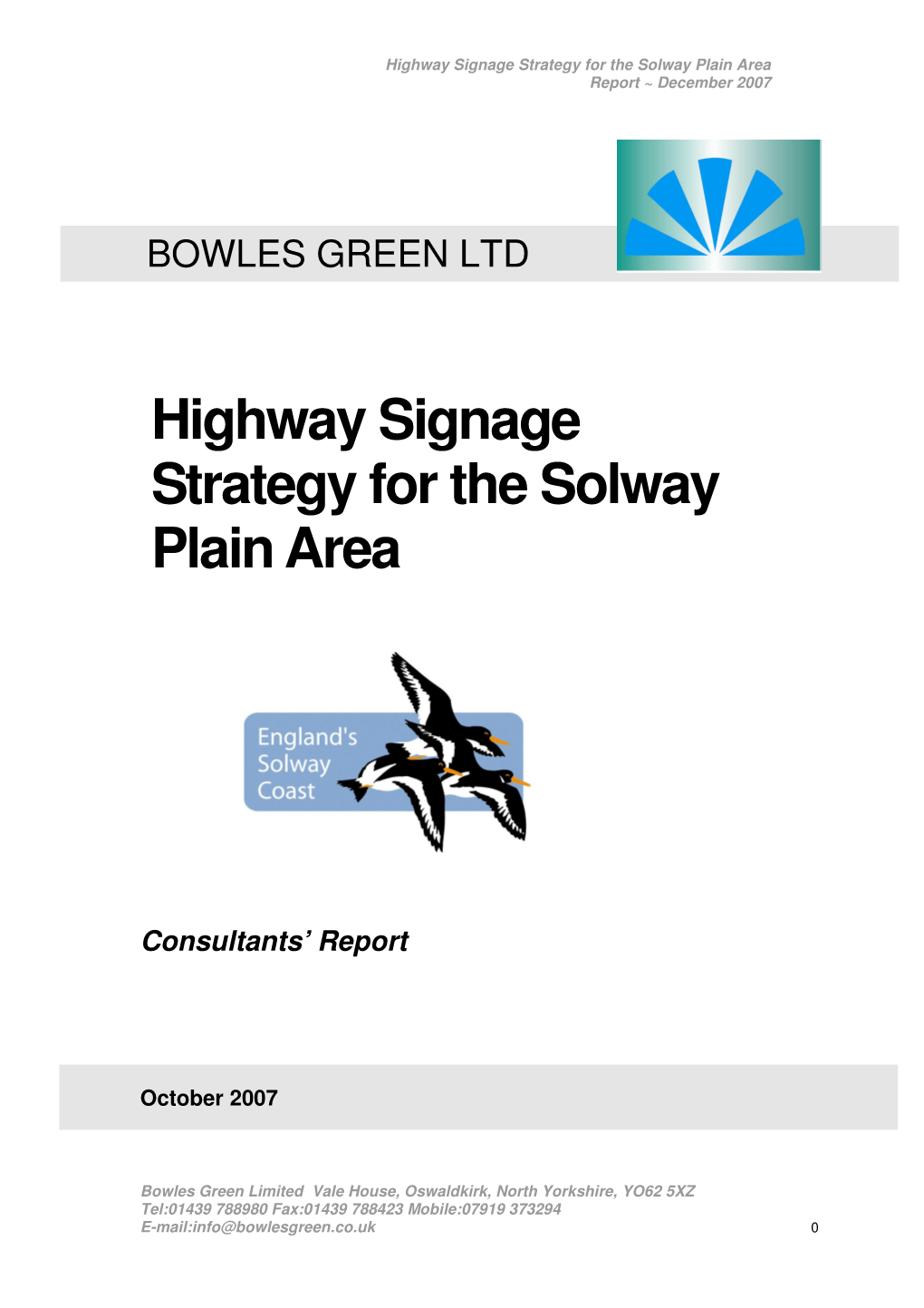 Highway Signage Strategy for the Solway Plain Area Report ~ December 2007