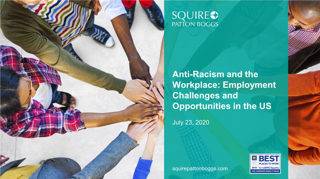 Anti-Racism and the Workplace: Employment Challenges and Opportunities in the US