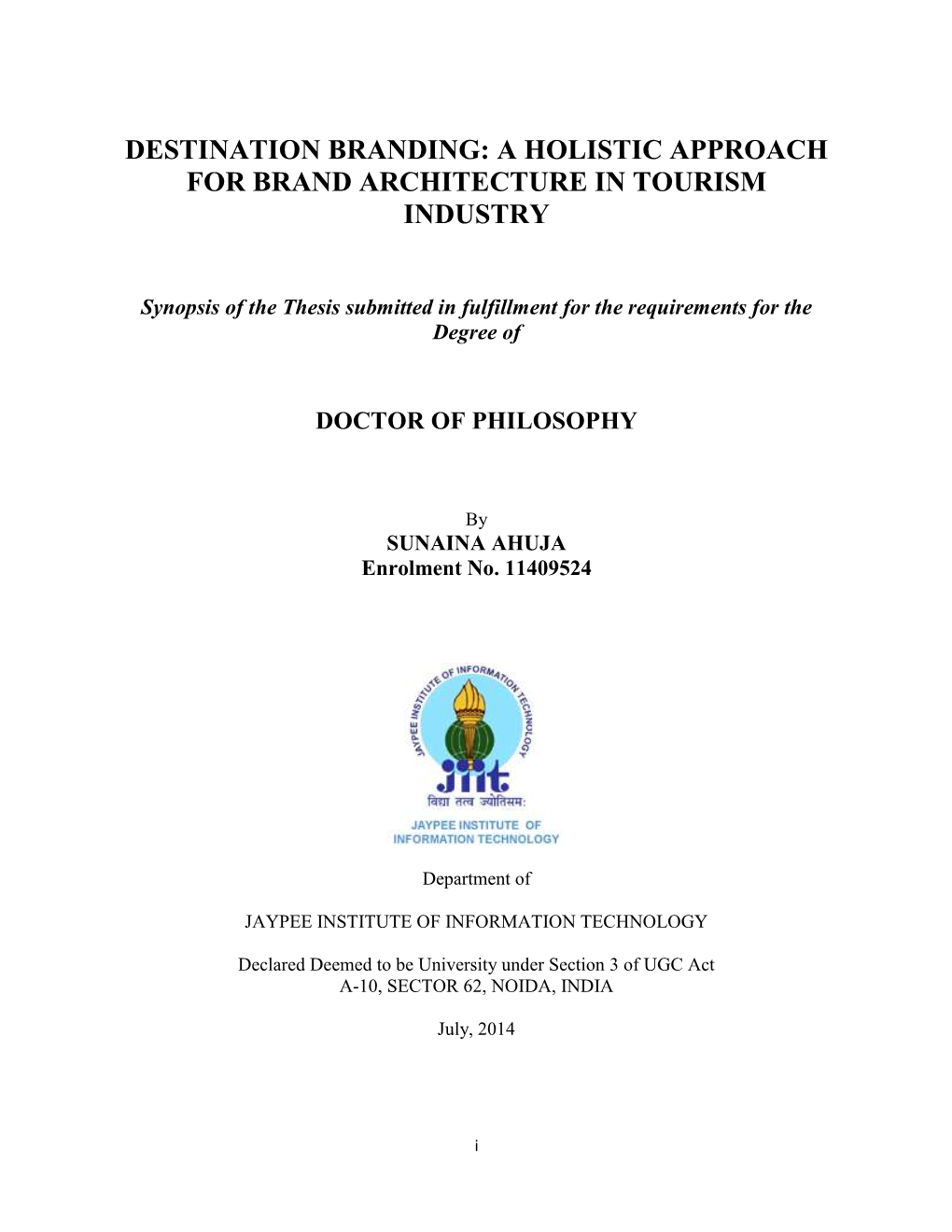 A Holistic Approach for Brand Architecture in Tourism Industry