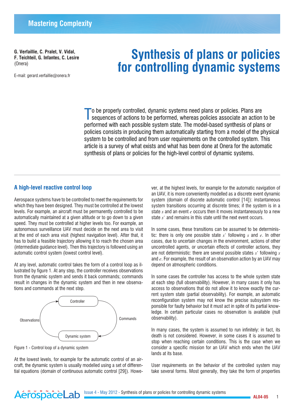 Synthesis of Plans Or Policies for Controlling Dynamic Systems