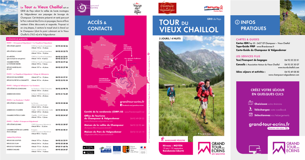 Tour Du Vieux Chaillol Est Un GR® De Pays Reliant La Vallée De Haute Montagne Hautes-Alpes Du Valgaudemar Aux Paysages De Bocage Du Champsaur