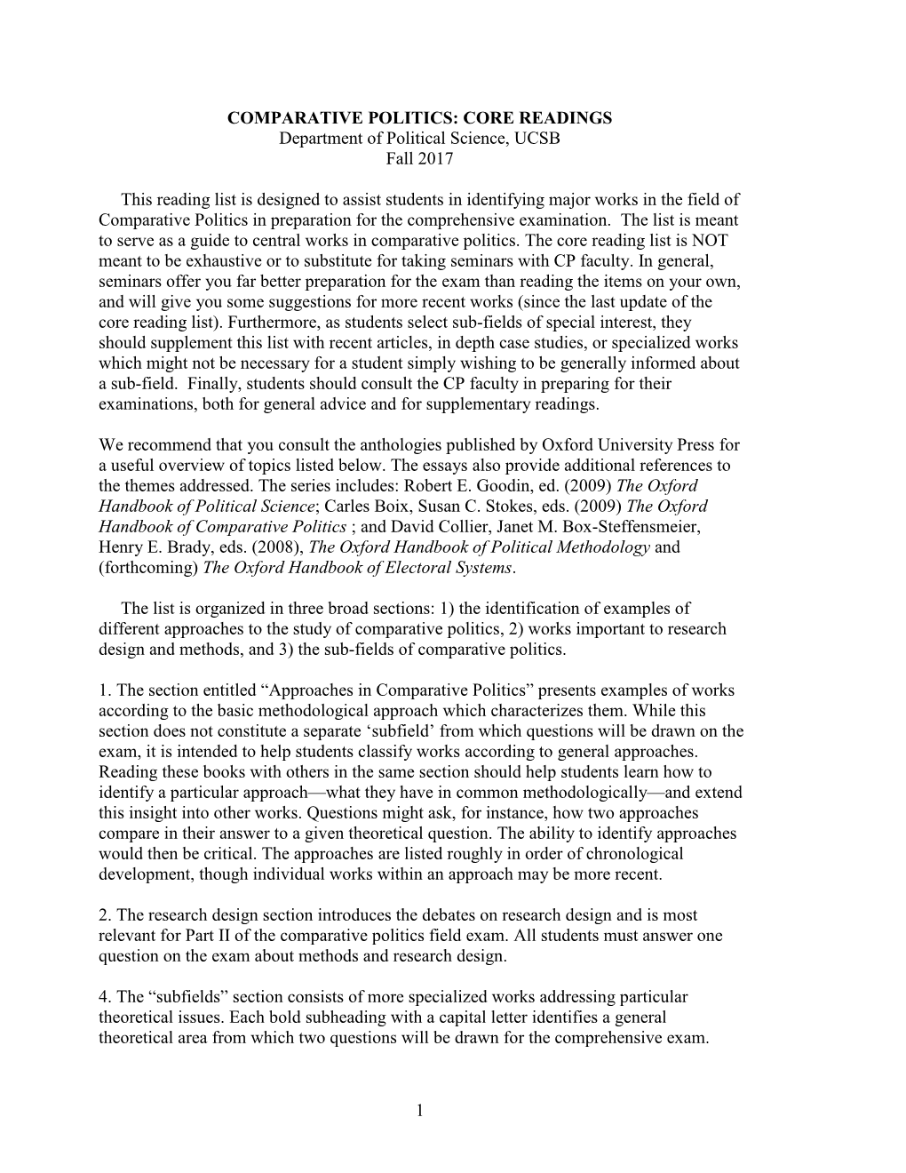 Comparative Politics. the Core Reading List Is NOT Meant to Be Exhaustive Or to Substitute for Taking Seminars with CP Faculty