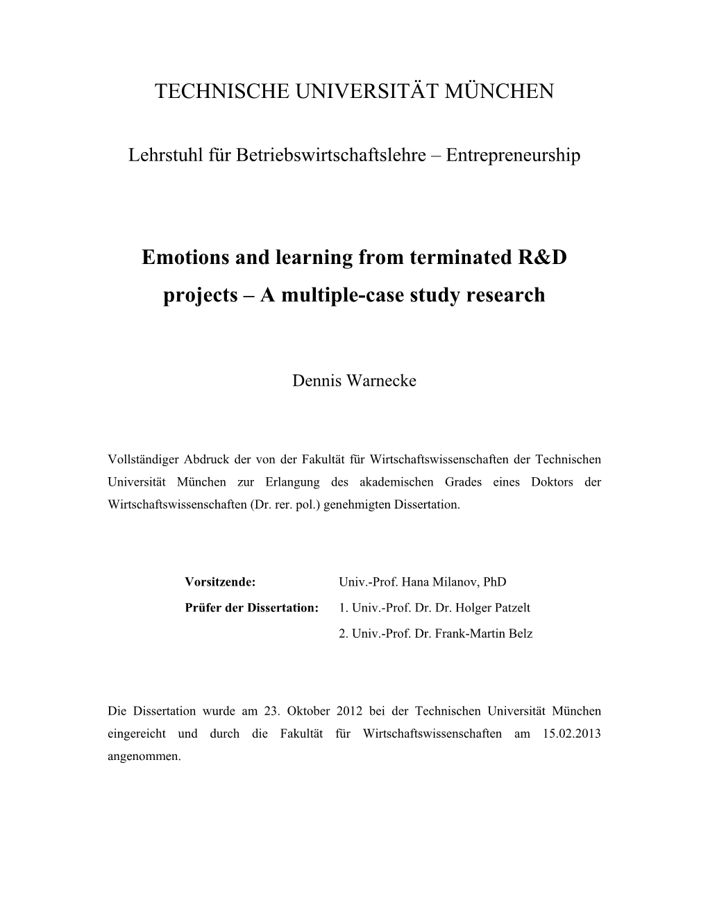 Emotions and Learning from Terminated R&D Projects–A Multiple