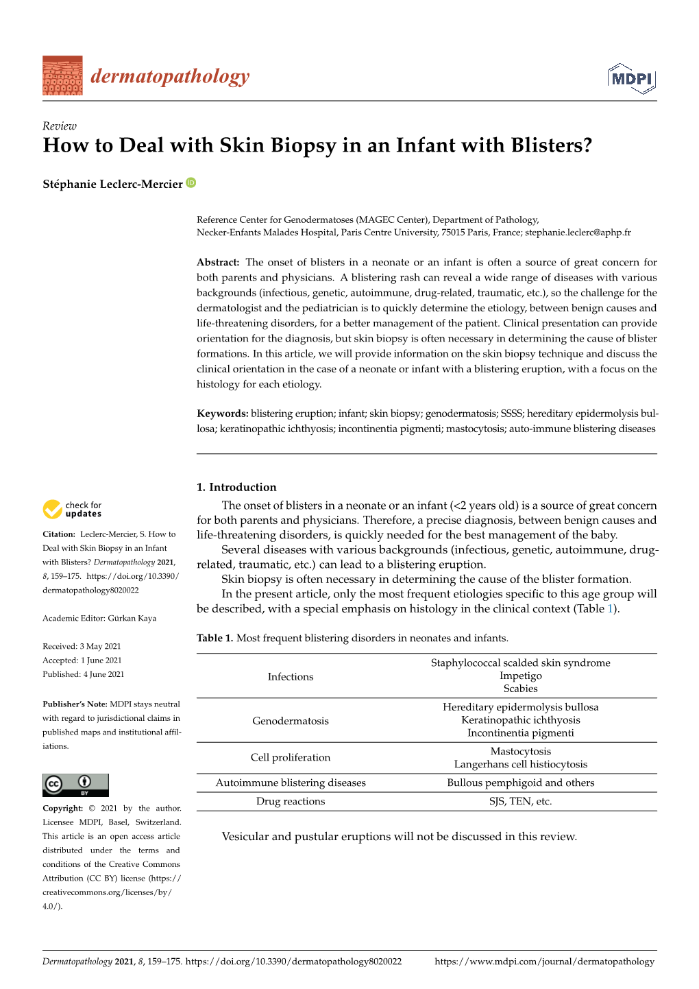 How to Deal with Skin Biopsy in an Infant with Blisters?