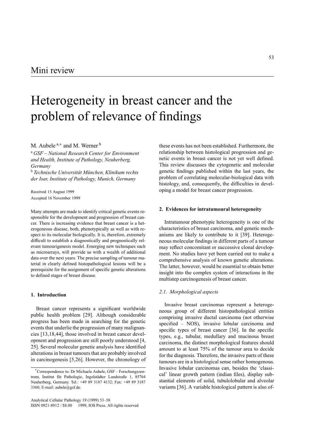 Heterogeneity in Breast Cancer and the Problem of Relevance of ﬁndings