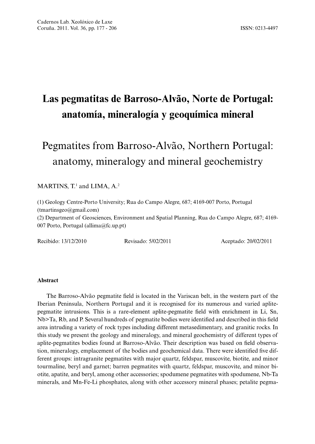 Anatomía, Mineralogía Y Geoquímica Mineral Pegmatites from Barroso-Alv