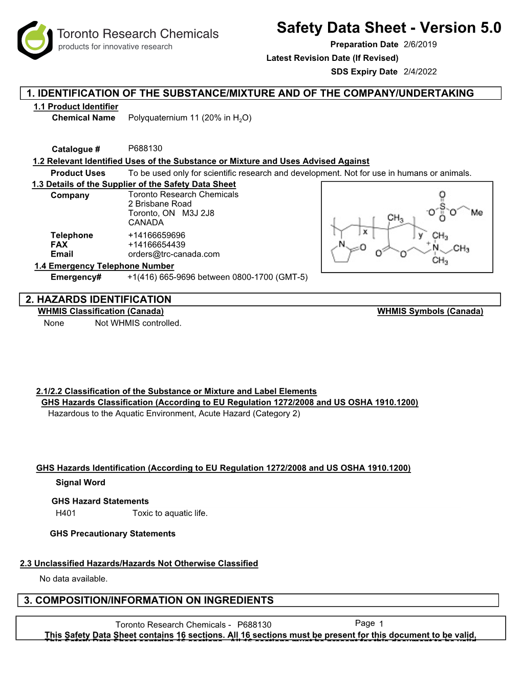 Safety Data Sheet - Version 5.0 Products for Innovative Research Preparation Date 2/6/2019 Latest Revision Date (If Revised) SDS Expiry Date 2/4/2022