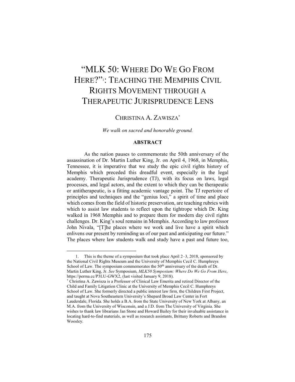 “Mlk 50: Where Do We Go from Here?”1: Teaching the Memphis Civil Rights Movement Through a Therapeutic Jurisprudence Lens