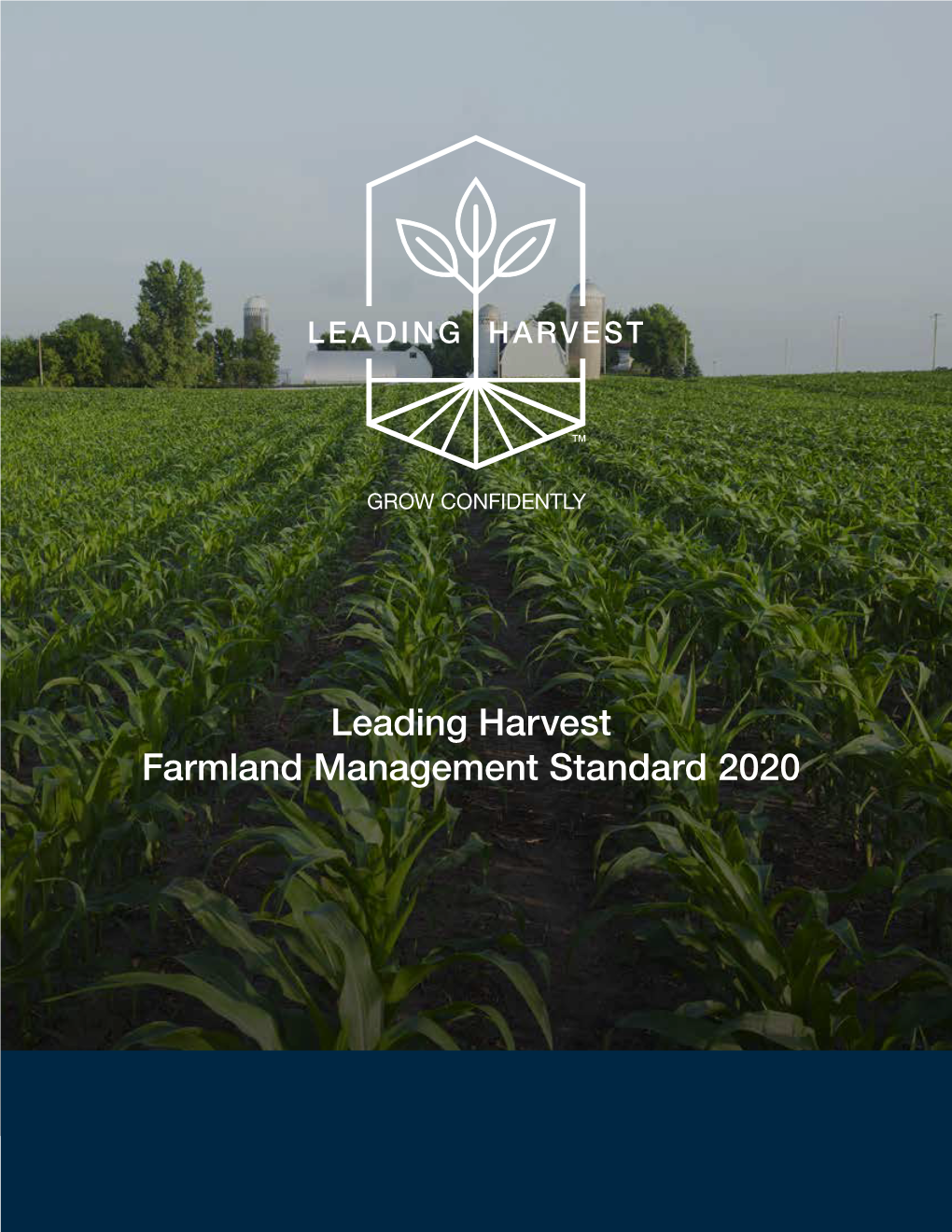 Leading Harvest Farmland Management Standard 2020