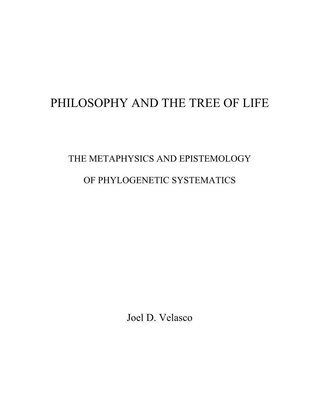 Chapter 1 of Philosophy and the Tree of Life