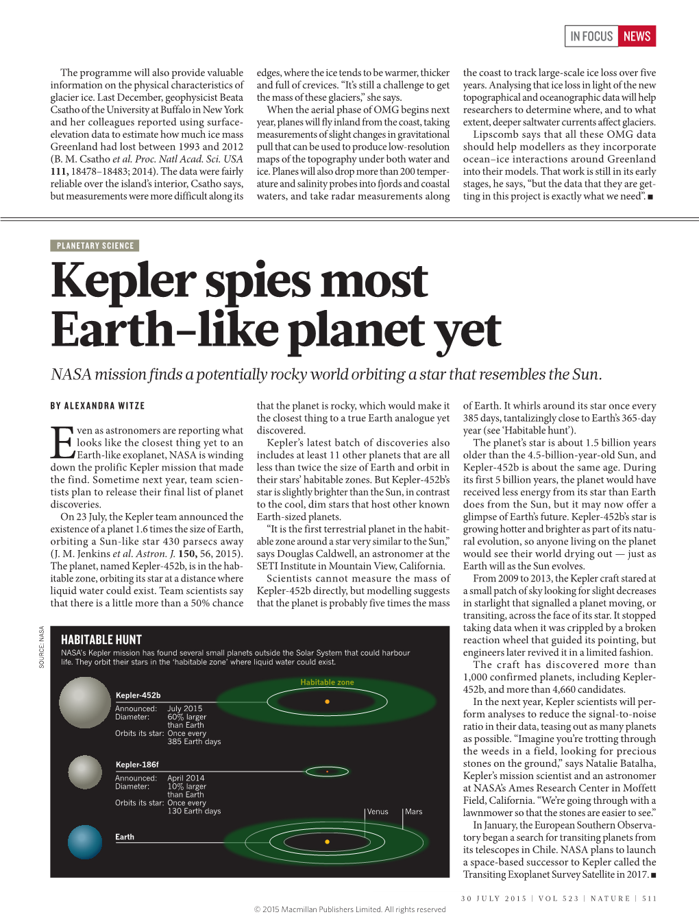 Kepler Spies Most Earth-Like Planet Yet NASA Mission Finds a Potentially Rocky World Orbiting a Star That Resembles the Sun