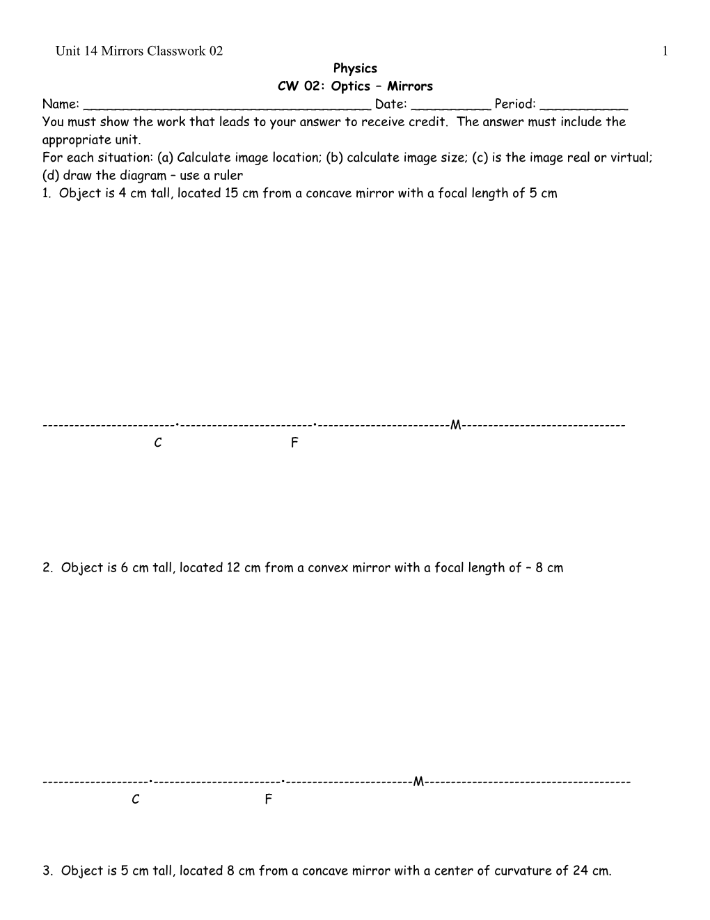 CW 02: Optics Mirrors