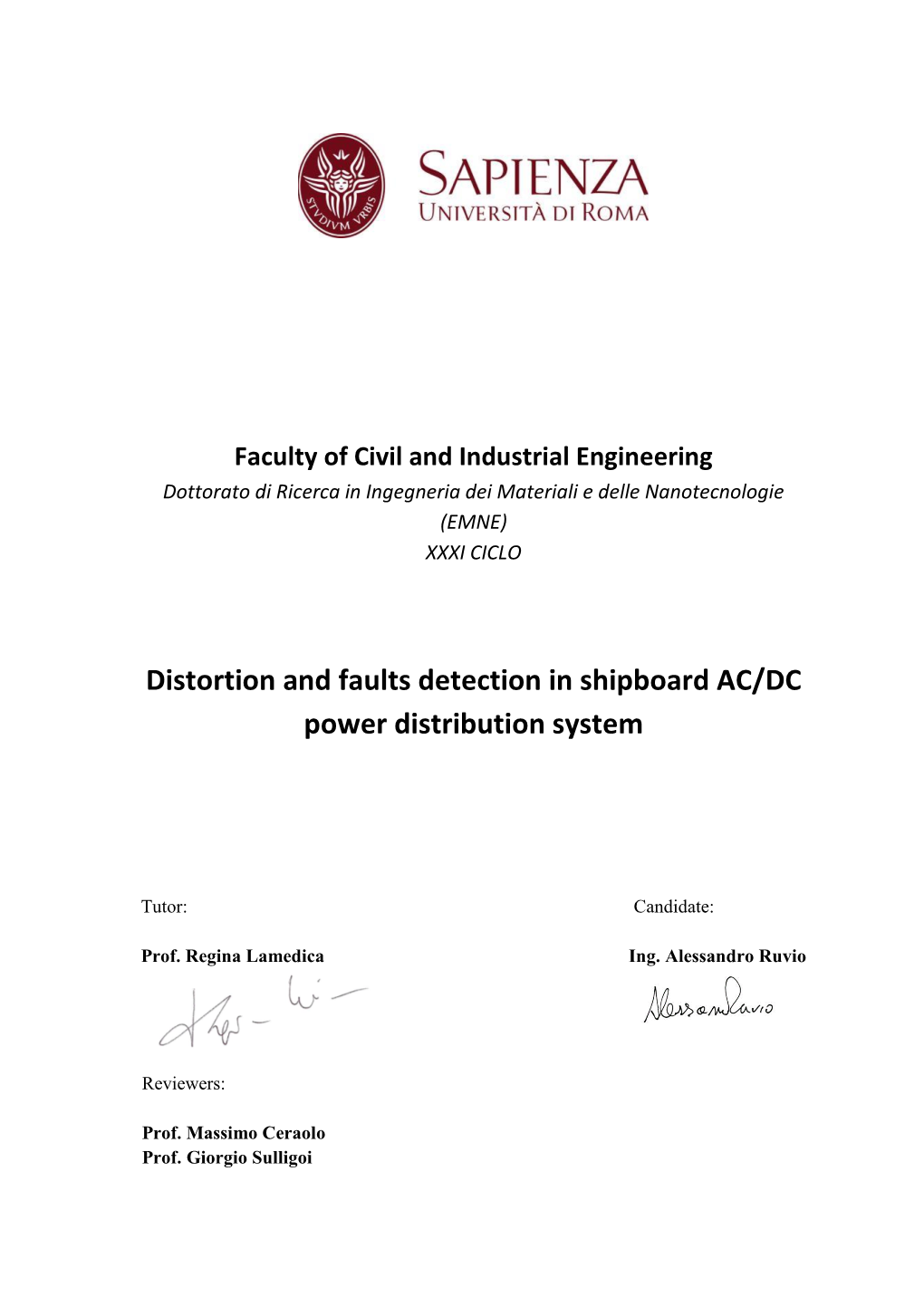 Distortion and Faults Detection in Shipboard AC/DC Power Distribution System
