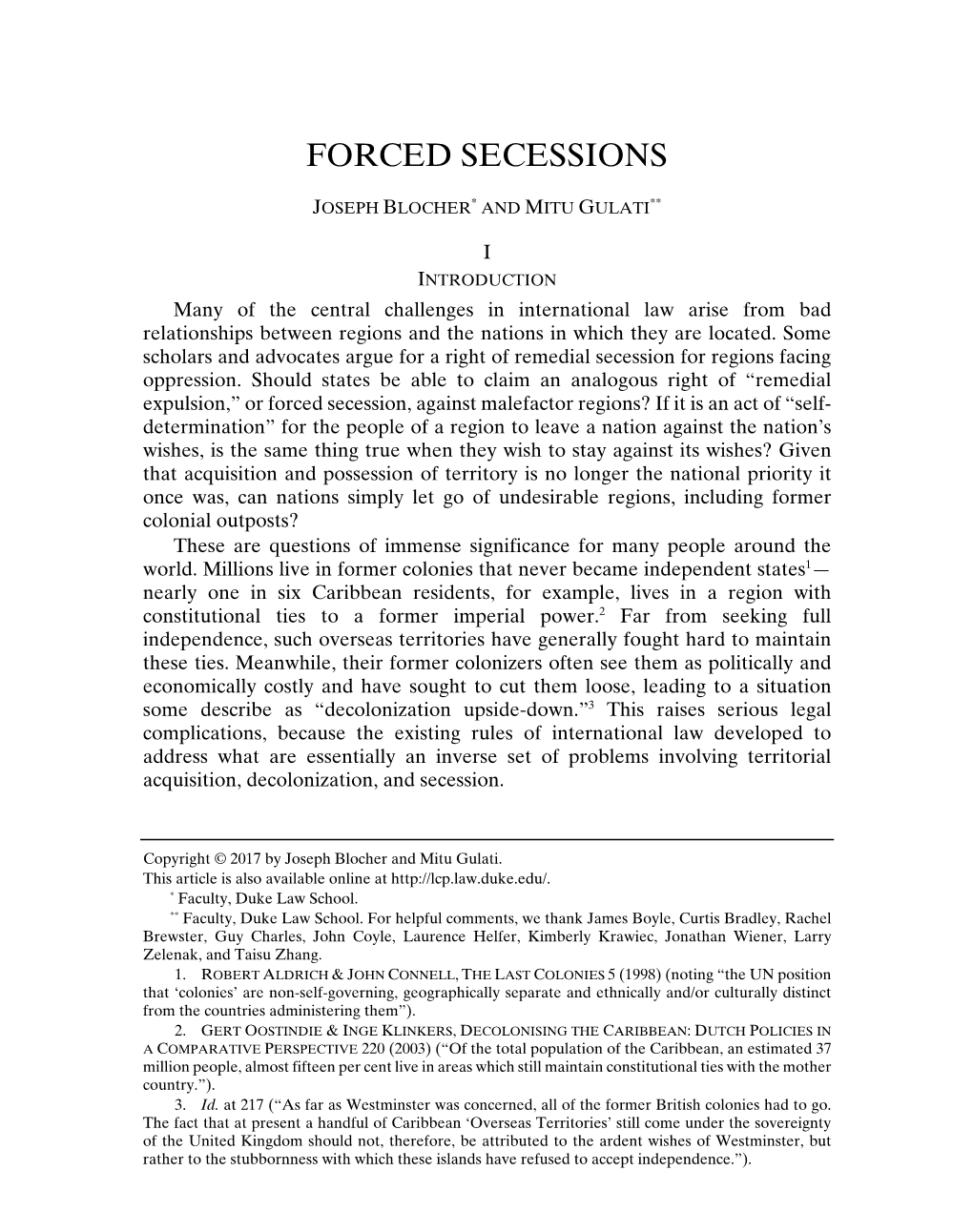 Forced Secessions