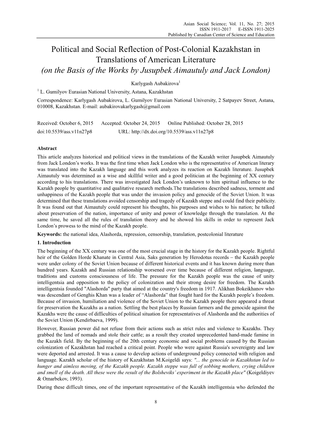 Political and Social Reflection of Post-Colonial Kazakhstan in Translations of American Literature (On the Basis of the Works by Jusupbek Aimautuly and Jack London)