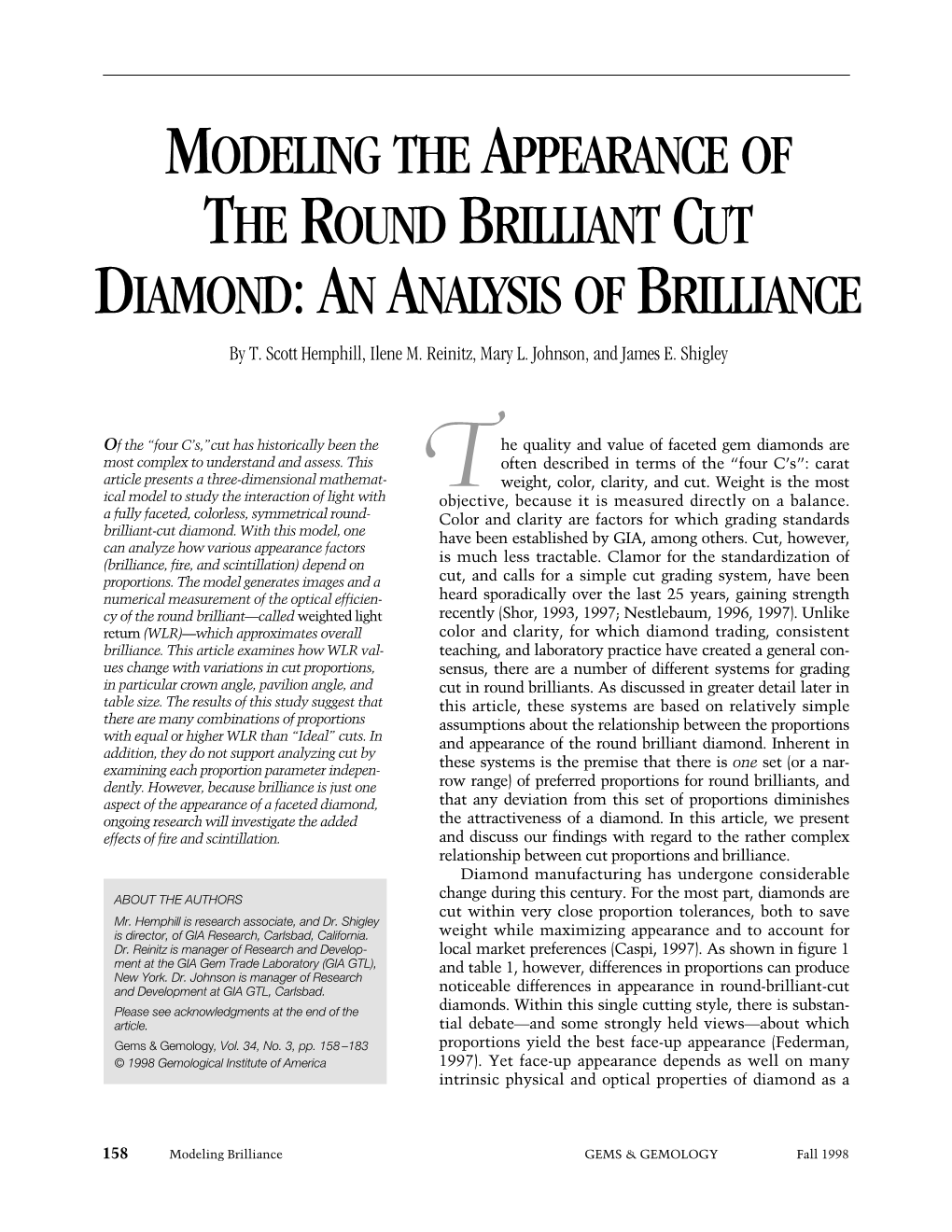 MODELING the APPEARANCE of the ROUND BRILLIANT CUT DIAMOND: an ANALYSIS of BRILLIANCE by T