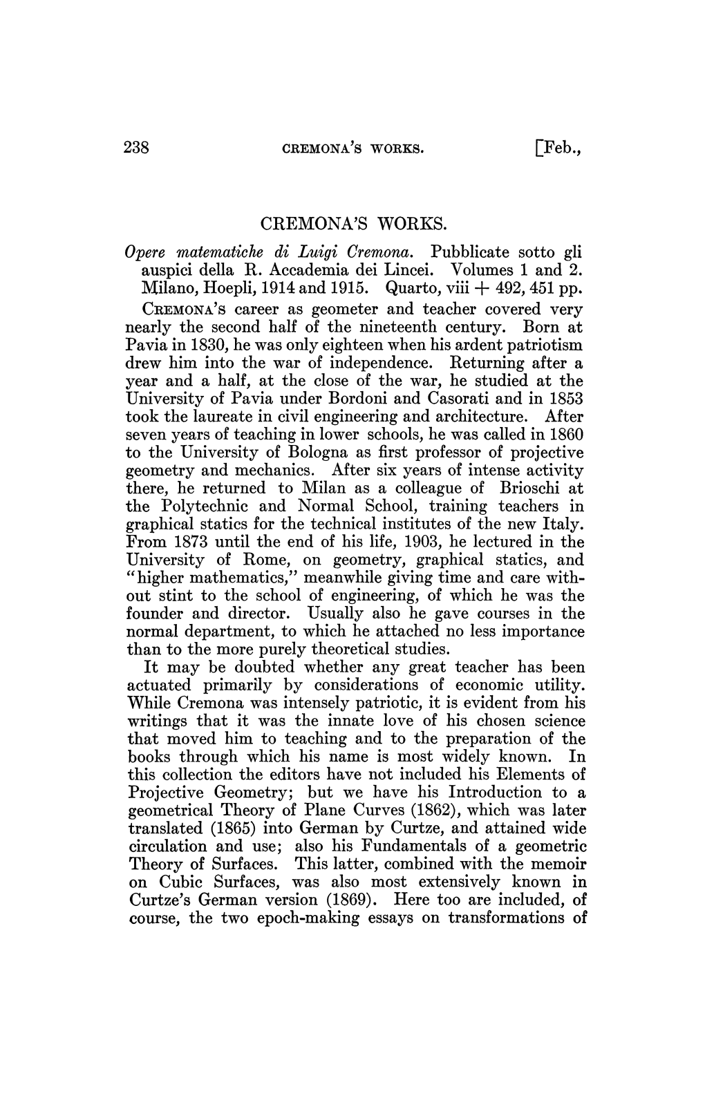 238 [Feb., CREMONA's WORKS. Opere Matematiche Di Luigi