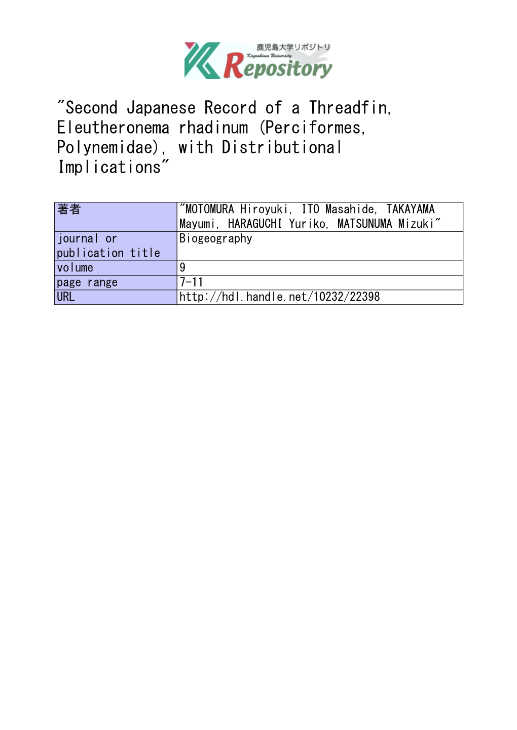 Second Japanese Record of a Threadfin, Eleutheronema Rhadinum (Perciformes, Polynemidae), with Distributional Implications