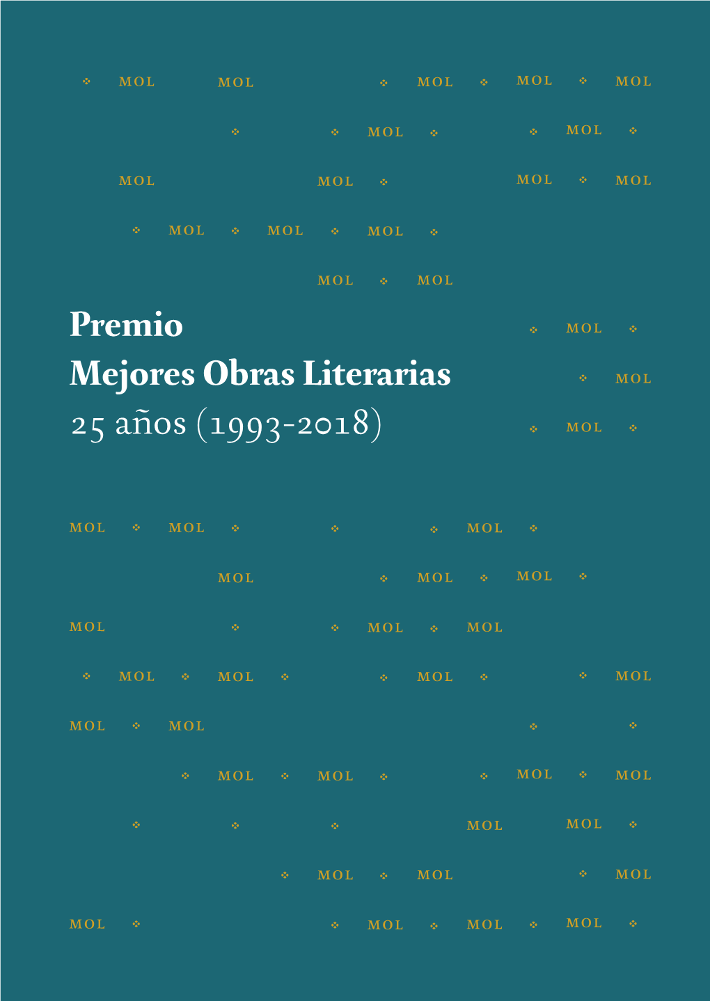 Premio Mejores Obras Literarias 25 Años (1993-2018)