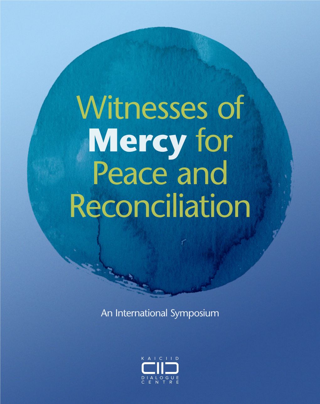 Mercy for Peace and Reconciliation