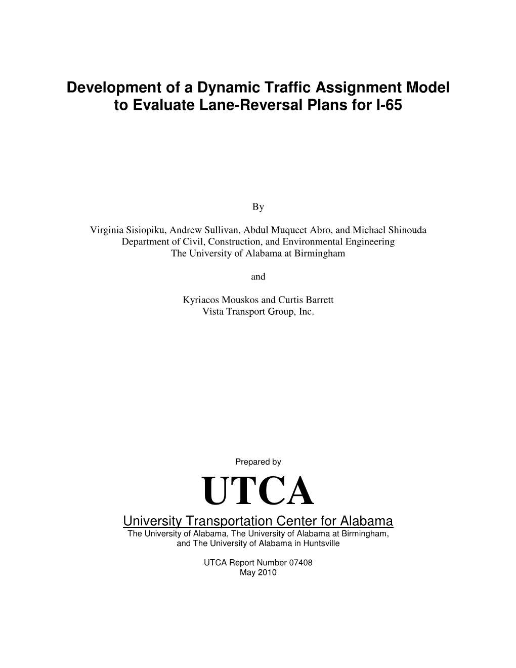 Development of a Dynamic Traffic Assignment Model to Evaluate Lane-Reversal Plans for I-65