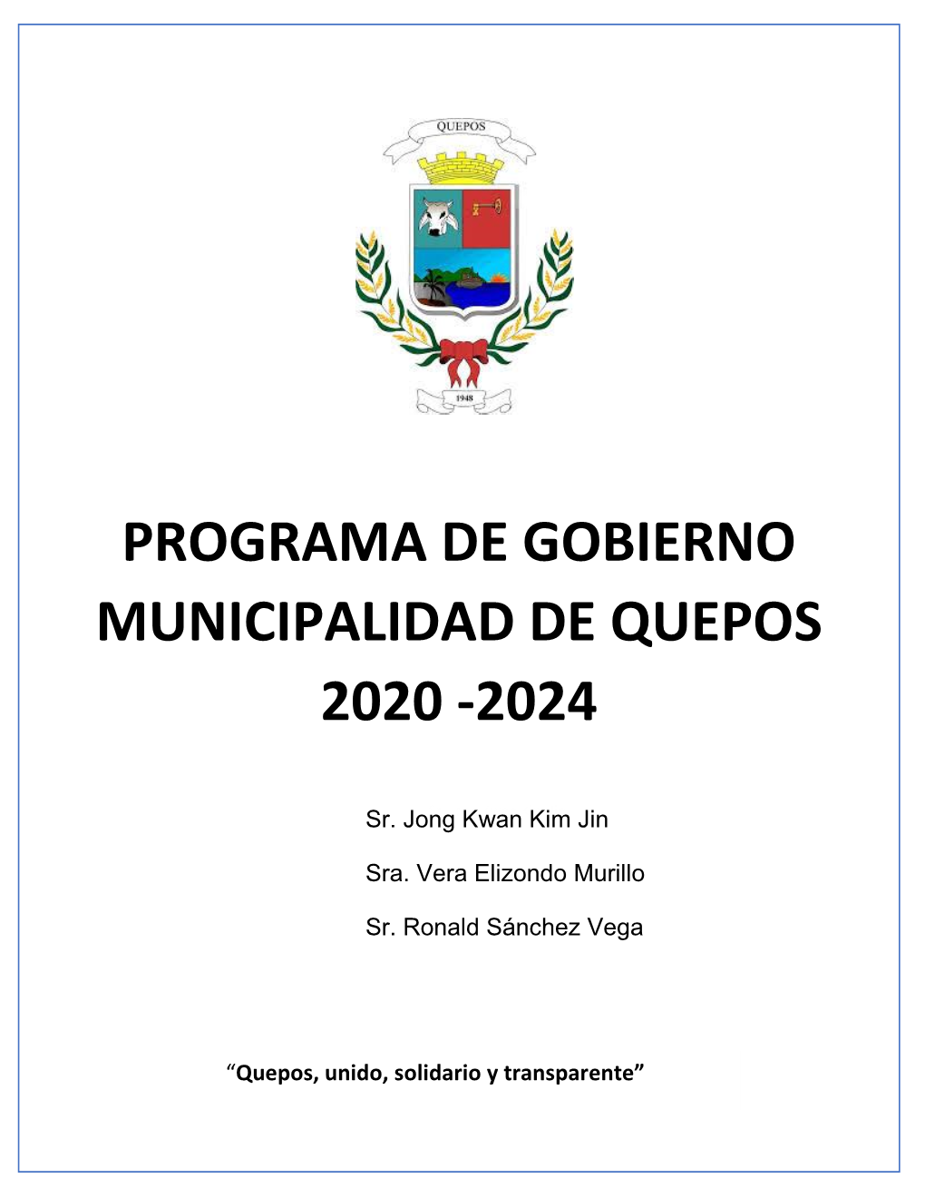 Programa De Gobierno Municipalidad De Quepos 2020 -2024