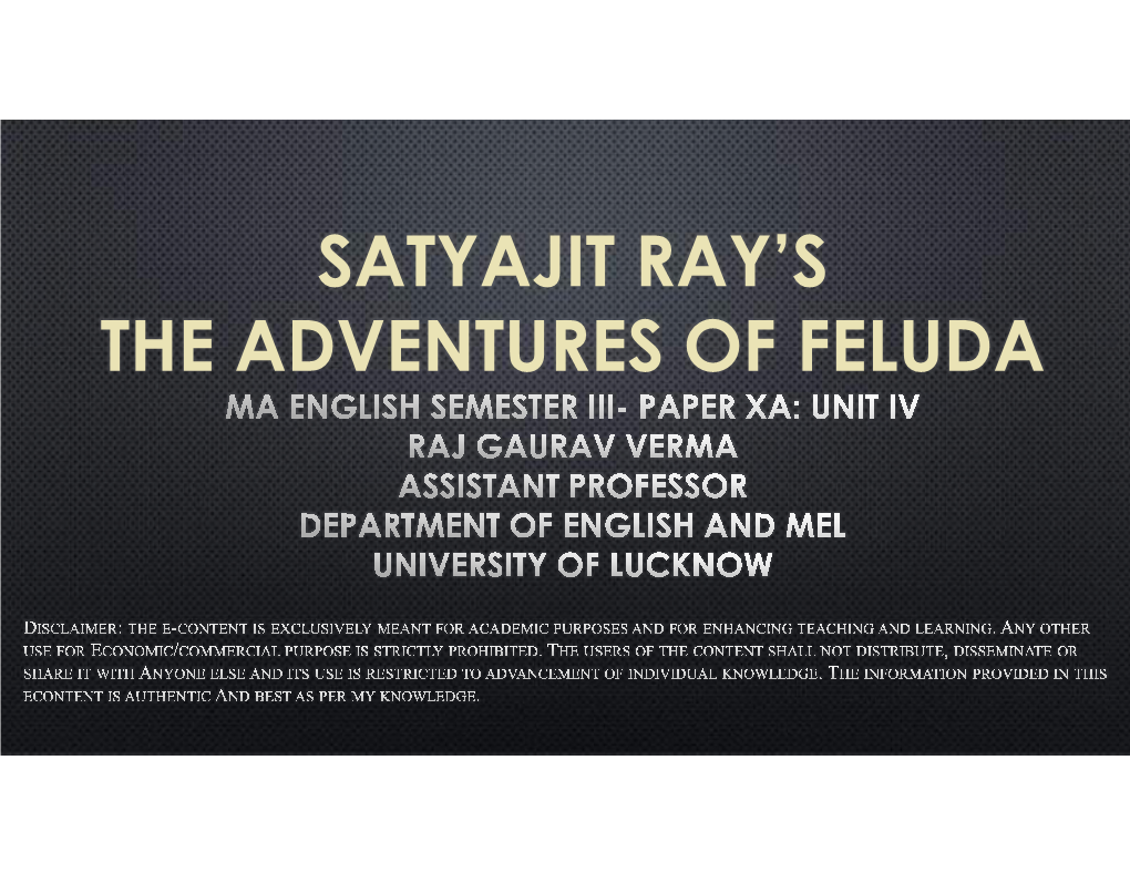 Satyajit Ray's the Adventures of Feluda