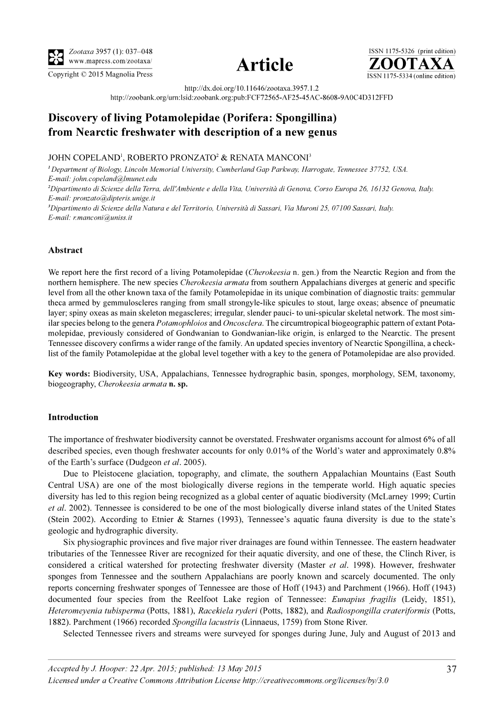 (Porifera: Spongillina) from Nearctic Freshwater with Description of a New Genus