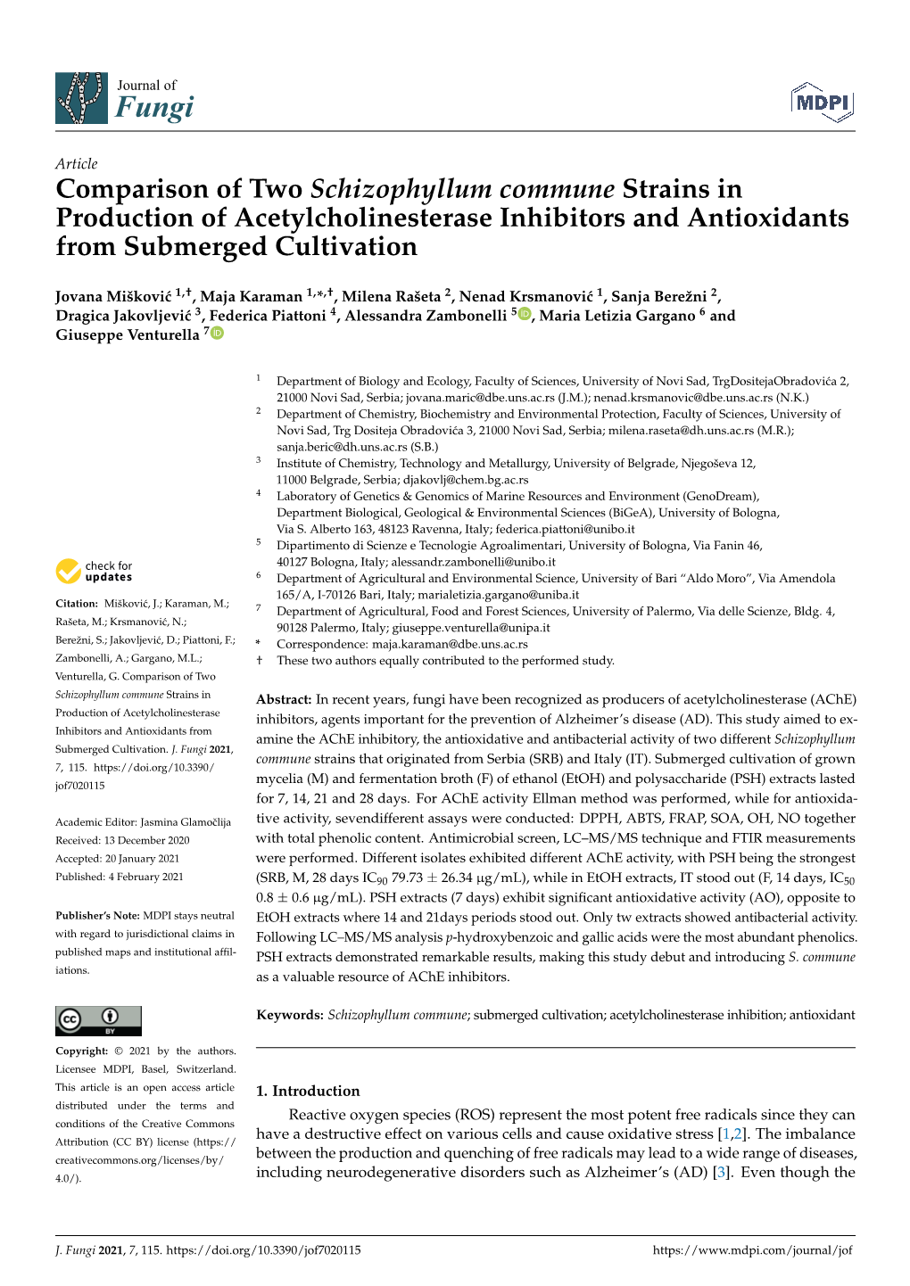Comparison of Two Schizophyllum Commune Strains in Production of Acetylcholinesterase Inhibitors and Antioxidants from Submerged Cultivation