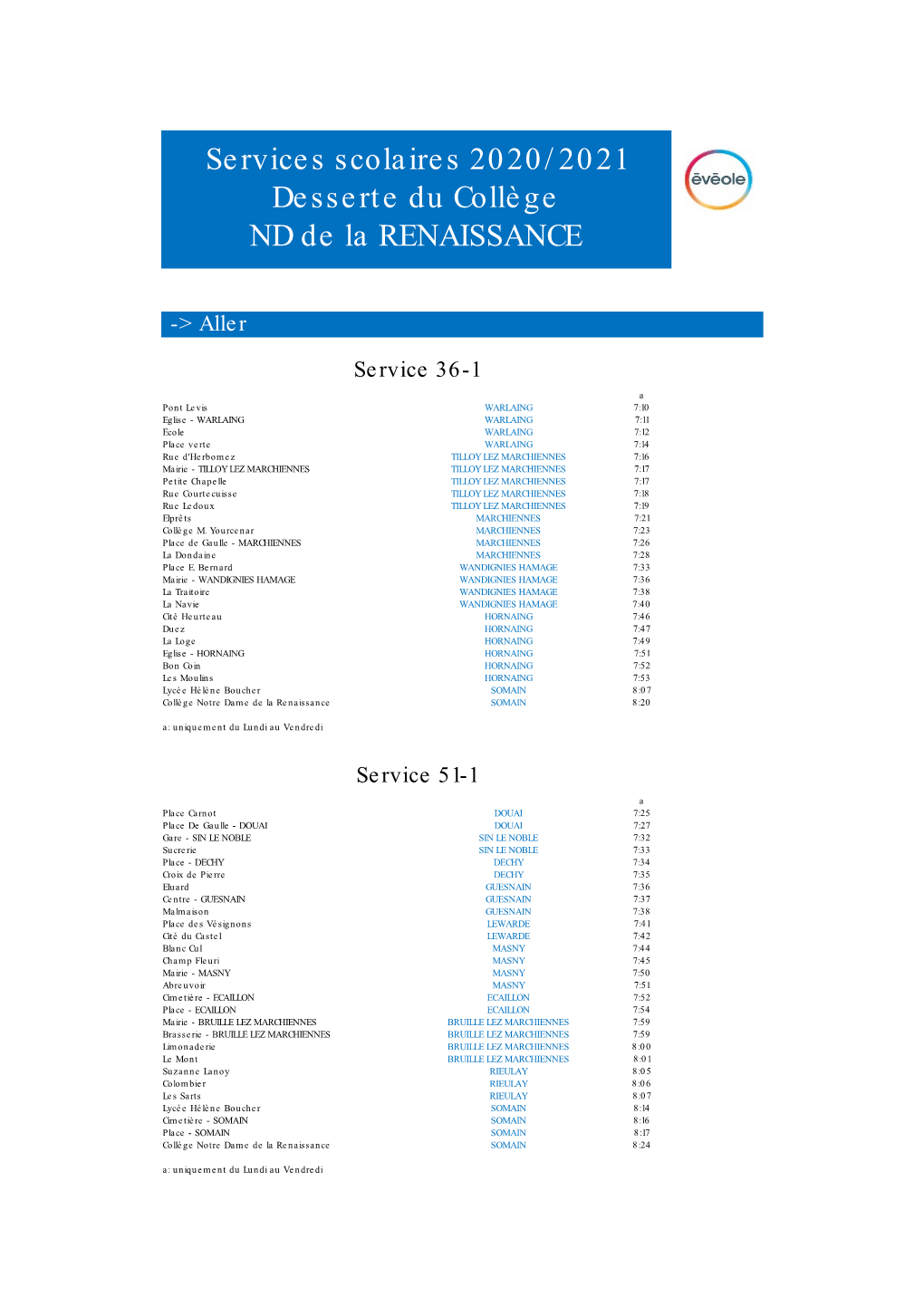 Services Scolaires 2020/2021 Desserte Du Collège ND De La RENAISSANCE