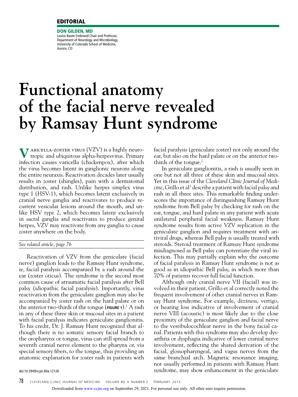 Functional Anatomy of the Facial Nerve Revealed by Ramsay Hunt Syndrome