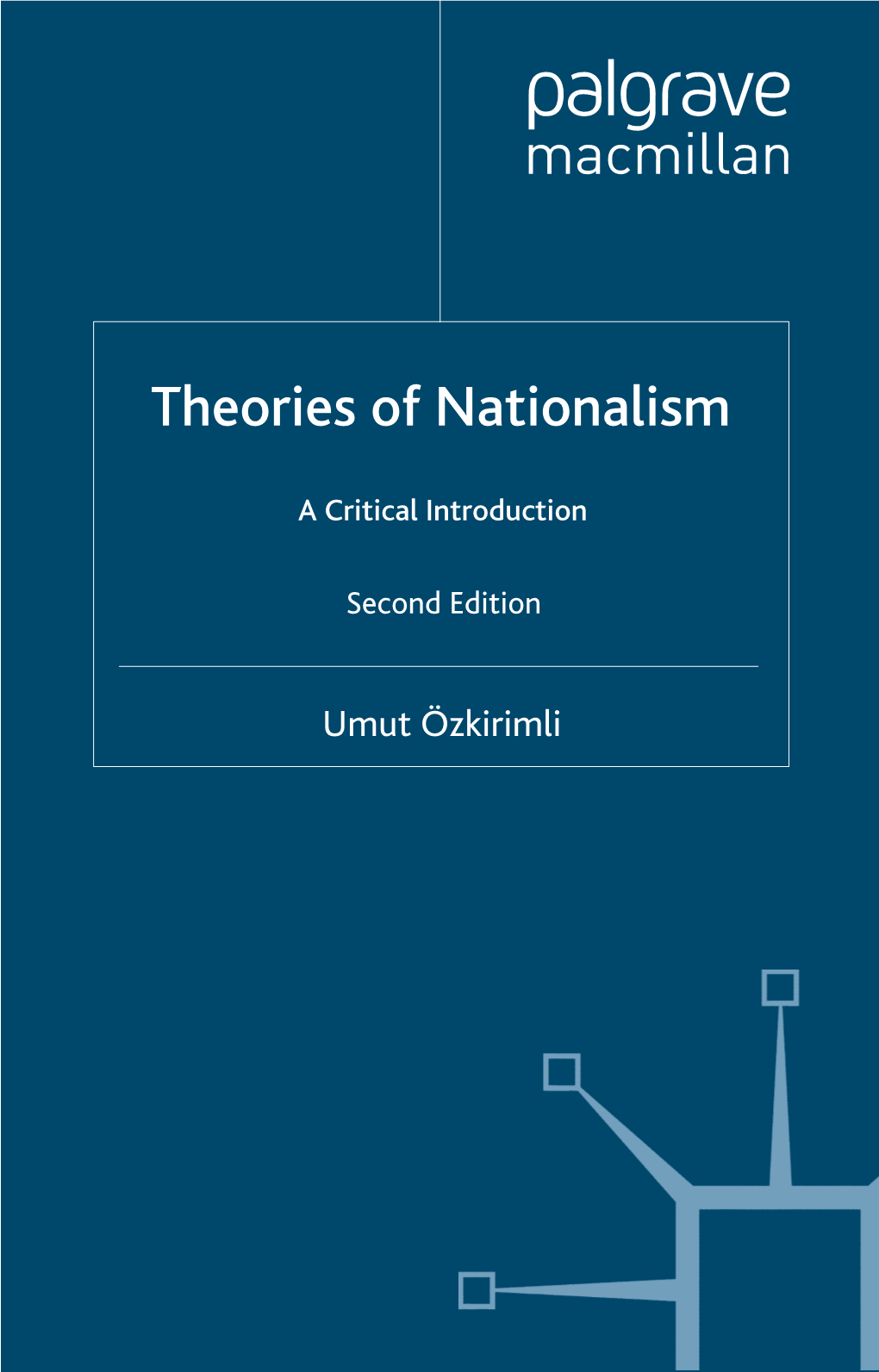 Theories of Nationalism