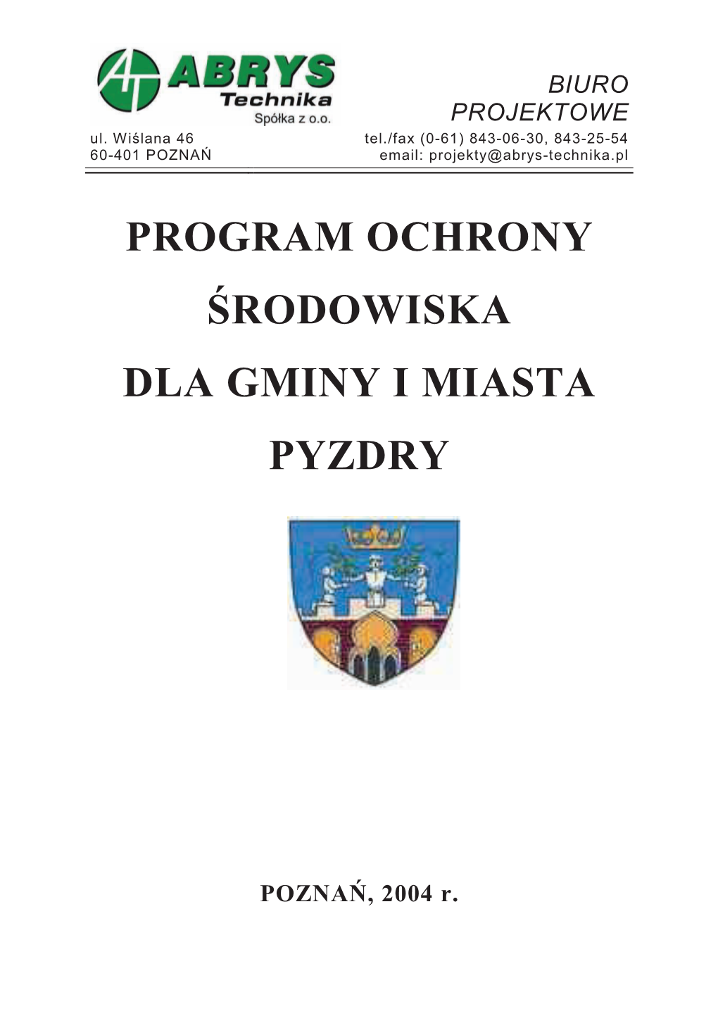 Program Ochrony Rodowiska Dla Gminy I Miasta Pyzdry