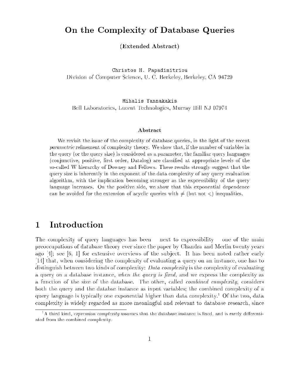 On the Complexity of Database Queries 1 Introduction