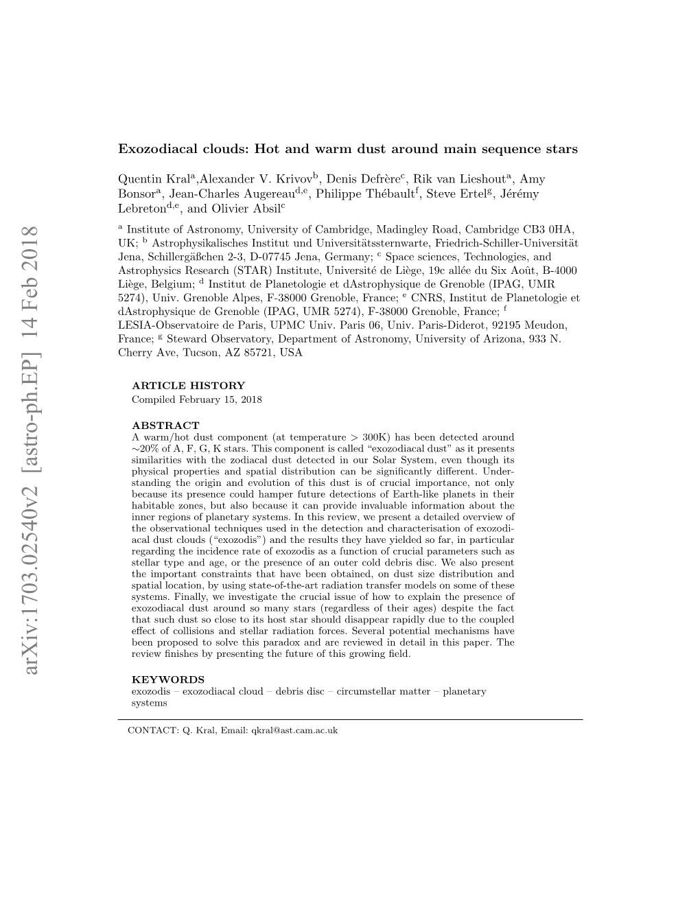 Arxiv:1703.02540V2 [Astro-Ph.EP] 14 Feb 2018 KEYWORDS Exozodis – Exozodiacal Cloud – Debris Disc – Circumstellar Matter – Planetary Systems